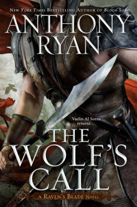 The Wolf's Call (Raven's Blade Series #1)