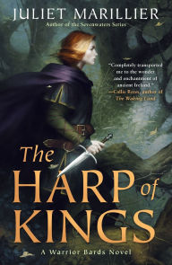 Title: The Harp of Kings, Author: Juliet Marillier