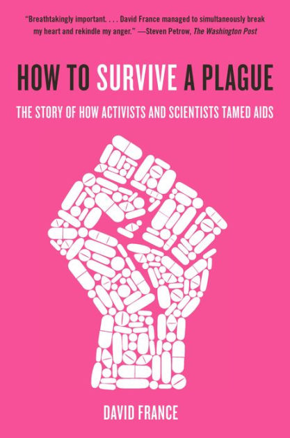 The cover of the book, 'How to Survive a Plague.'