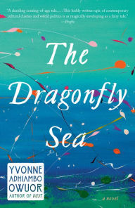Title: The Dragonfly Sea, Author: Yvonne Adhiambo Owuor
