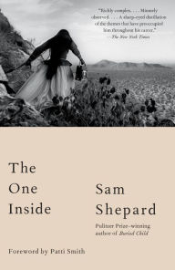 Title: The One Inside, Author: Sam Shepard
