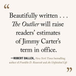 Alternative view 3 of The Outlier: The Unfinished Presidency of Jimmy Carter