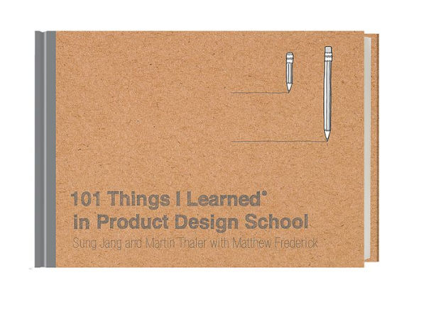 101 Things I Learned® Product Design School