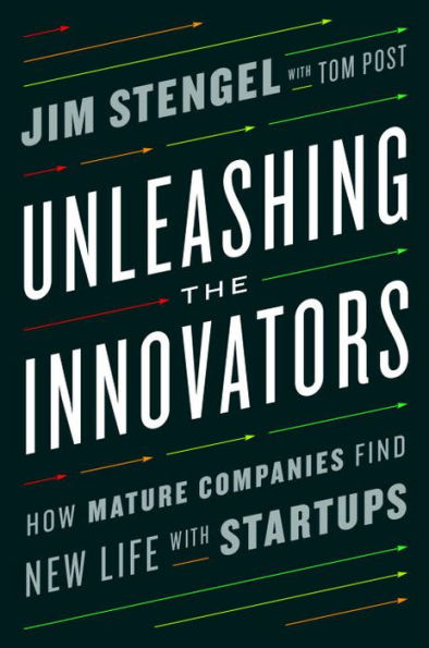 Unleashing the Innovators: How Mature Companies Find New Life with Startups