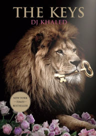 Title: The Keys: A Memoir, Author: DJ Khaled