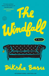 Title: The Windfall: A Novel, Author: Chesney-Lawrence Luis