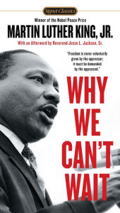 Title: Why We Can't Wait, Author: Martin Luther King Jr.