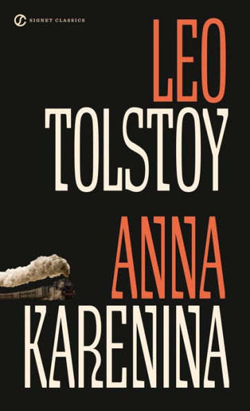 Anna Karenina (Signet Classics)