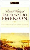 Title: Selected Writings Of Ralph Waldo Emerson, Author: Ralph Waldo Emerson