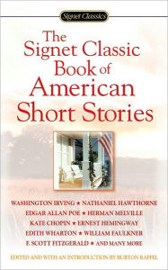 Title: The Signet Classic Book of American Short Stories, Author: Burton Raffel