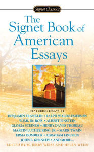 Title: The Signet Book of American Essays, Author: M. Jerry Weiss