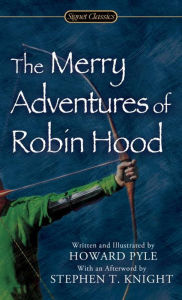 Title: The Merry Adventures of Robin Hood, Author: Howard Pyle