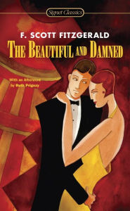 Title: The Beautiful and Damned, Author: F. Scott Fitzgerald