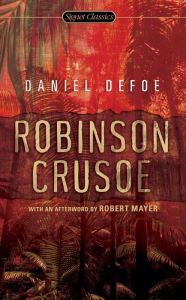 Title: Robinson Crusoe, Author: Daniel Defoe