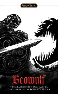 Title: Beowulf (Raffel translation) (Signet Classics Series), Author: Burton Raffel