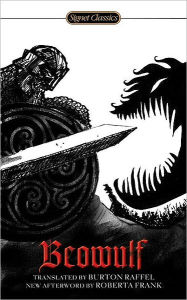 Title: Beowulf (Raffel translation) (Signet Classics Series), Author: Anonymous