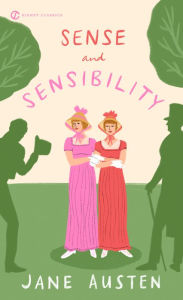 Title: Sense and Sensibility: 200th Anniversary Edition, Author: Jane Austen