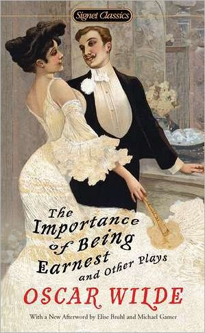 The Importance of Being Earnest and Other Plays