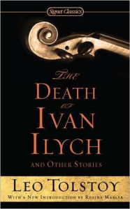 Title: The Death of Ivan Ilych and Other Stories, Author: Leo Tolstoy