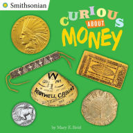 Title: Curious About Money, Author: Mary E. Reid