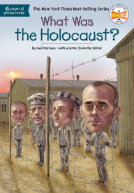 Title: What Was the Holocaust?, Author: Gail Herman