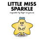 Little Miss Sparkle (Mr. Men and Little Miss Series)