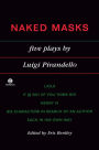 Naked Masks: Five Plays