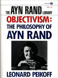 Title: Objectivism: The Philosophy of Ayn Rand, Author: Leonard Peikoff
