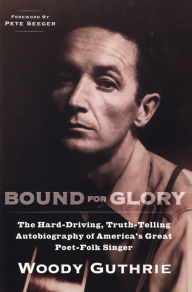 Title: Bound for Glory, Author: Woody Guthrie