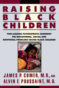 Title: Raising Black Children, Author: James P. Comer