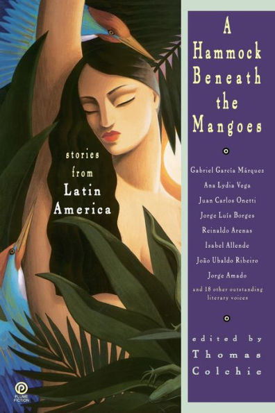 A Hammock Beneath the Mangoes: Stories from Latin America