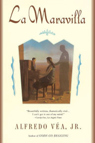 Title: La Maravilla, Author: Alfredo Vea
