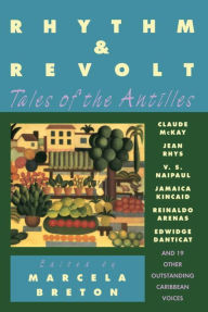 Title: Rhythm and Revolt: Tales of the Antilles, Author: Marcela Breton