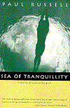 Title: Sea of Tranquillity, Author: Paul Russell