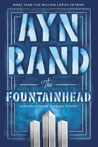Title: The Fountainhead, Author: Ayn Rand