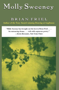 Title: Molly Sweeney, Author: Brian Friel