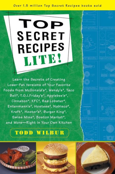 Top Secret Recipes Lite!: A Cookbook