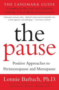 Title: The Pause (Revised Edition): The Landmark Guide, Author: Lonnie Barbach