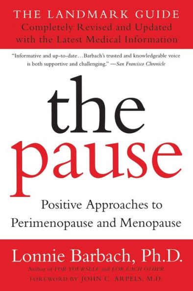 The Pause (Revised Edition): The Landmark Guide