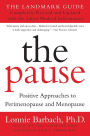 The Pause (Revised Edition): The Landmark Guide