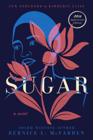 Title: Sugar: A Novel, Author: Bernice L. McFadden
