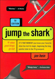 Title: Jump the Shark, Author: Jon Hein