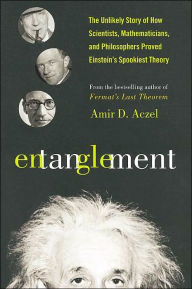 Title: Entanglement, Author: Amir D. Aczel