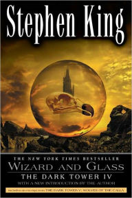 Title: Wizard and Glass (Dark Tower Series #4) (Revised Edition), Author: Stephen King