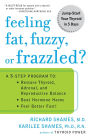 Feeling Fat, Fuzzy, or Frazzled?: A 3-Step Program to: Restore Thyroid, Adrenal, and Reproductive Balance, Beat Ho rmone Havoc, and Feel Better Fast!