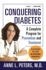 Conquering Diabetes: A Complete Program for Prevention and Treatment