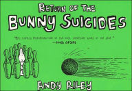 Title: The Return of the Bunny Suicides, Author: Andy Riley