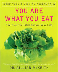 Title: You Are What You Eat: The Plan That Will Change Your Life, Author: Gillian McKeith