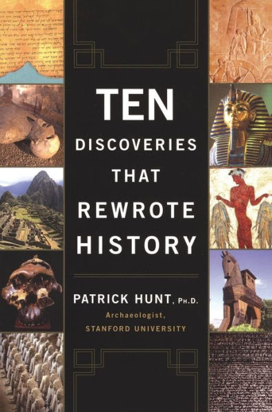 Ten Discoveries That Rewrote History