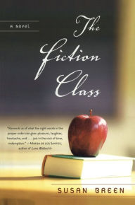 Title: The Fiction Class, Author: Susan Breen